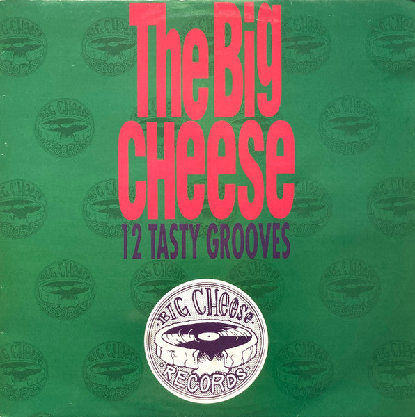 Various - The Big Cheese (12 Tasty Grooves) - LP