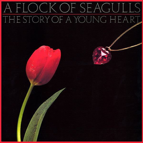 A Flock Of Seagulls - The Story Of A Young Heart - LP
