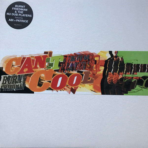 Burnt Friedman & The Nu Dub Players - Can't Cool - 12"