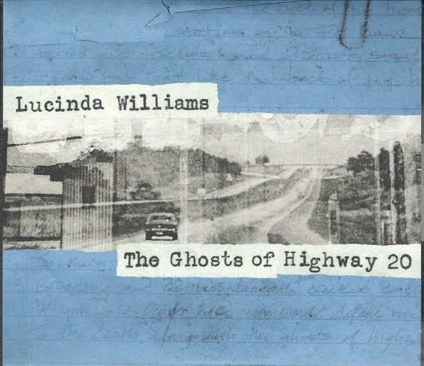 Lucinda Williams - The Ghosts Of Highway 20 - CD