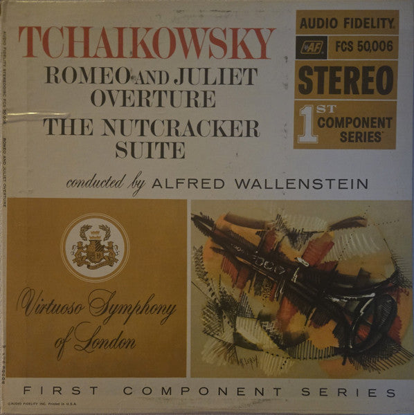 Pyotr Ilyich Tchaikovsky - Romeo And Juliet Overture / The Nutcracker Suite - LP