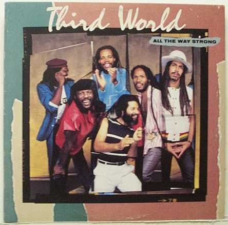 Third World - All The Way Strong - LP