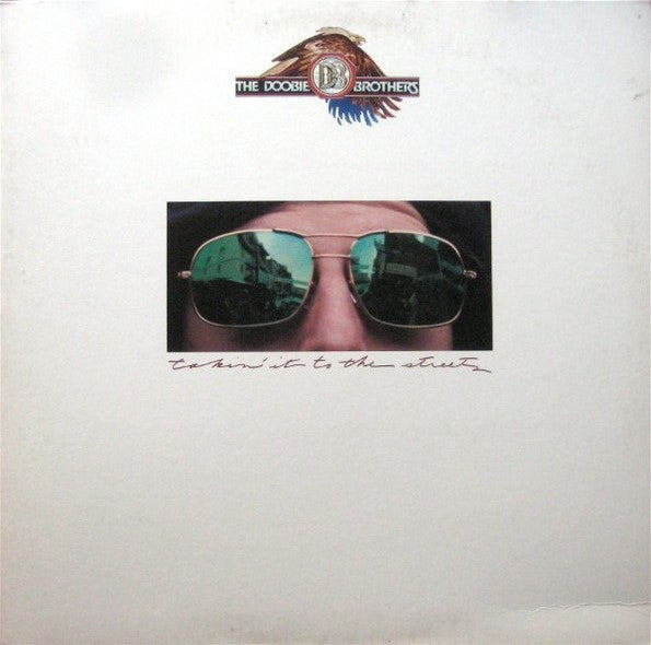 The Doobie Brothers - Takin' It To The Streets - LP