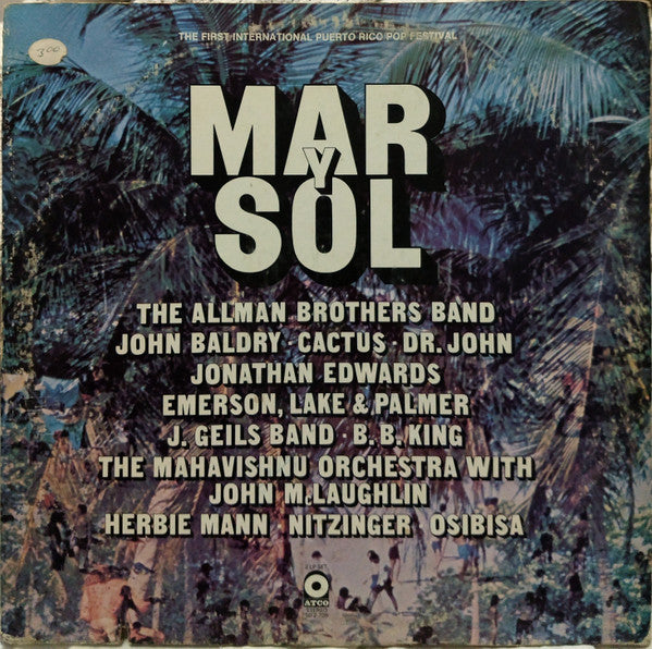 Various - Mar Y Sol - The First International Puerto Rico Pop Festival - LP