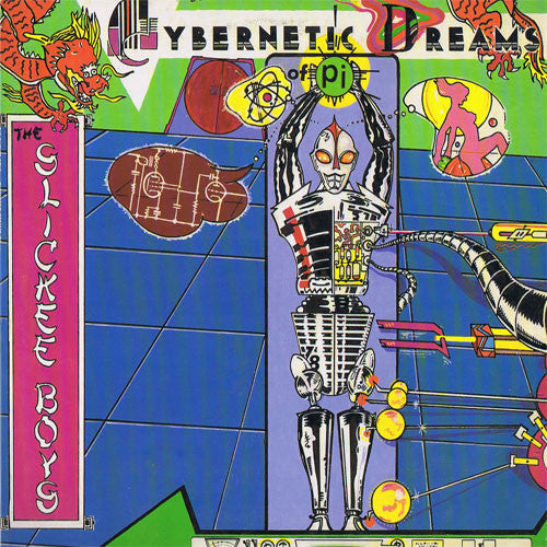 The Slickee Boys - Cybernetic Dreams Of Pi - LP
