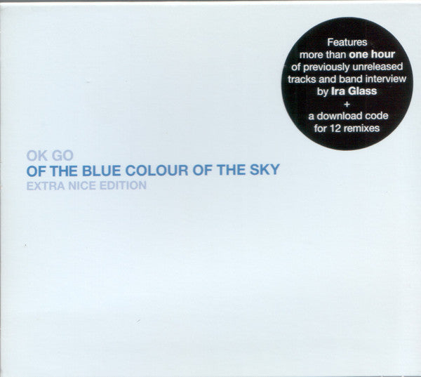 OK Go - Of The Blue Colour Of The Sky (Extra Nice Edition) - CD