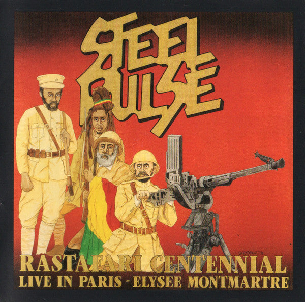 Steel Pulse - Rastafari Centennial - Live In Paris - Elysee Montmartre - CD