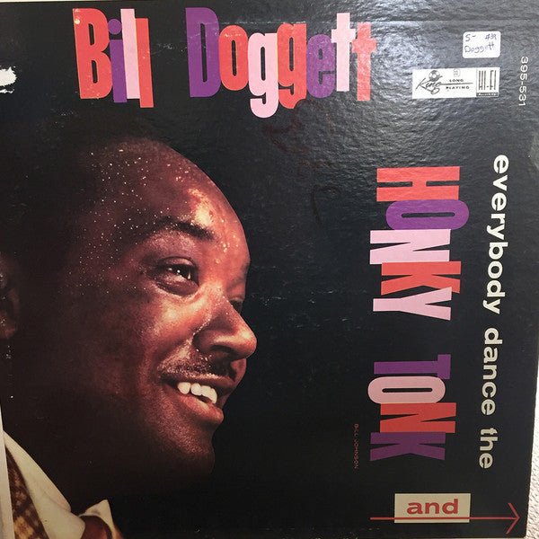 Bill Doggett - Everybody Dance The Honky Tonk - LP
