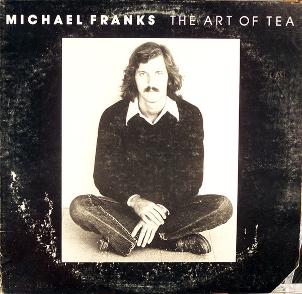 Michael Franks - The Art Of Tea - LP