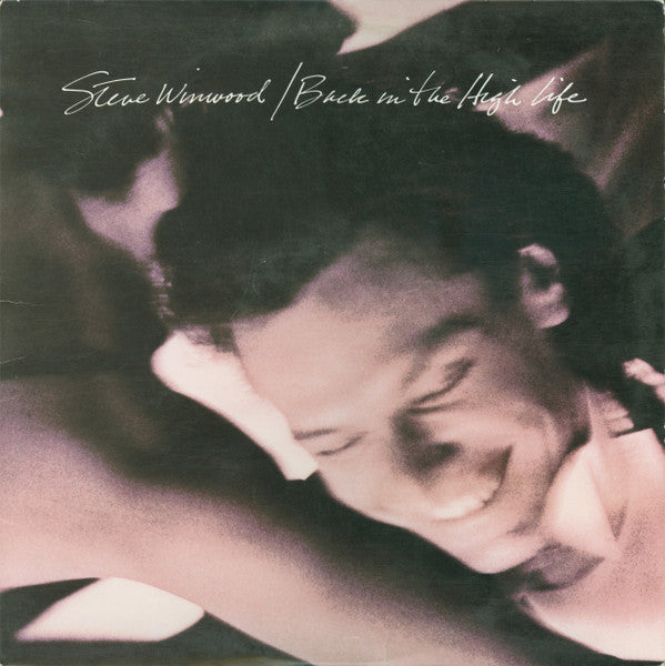 Steve Winwood - Back In The High Life - LP