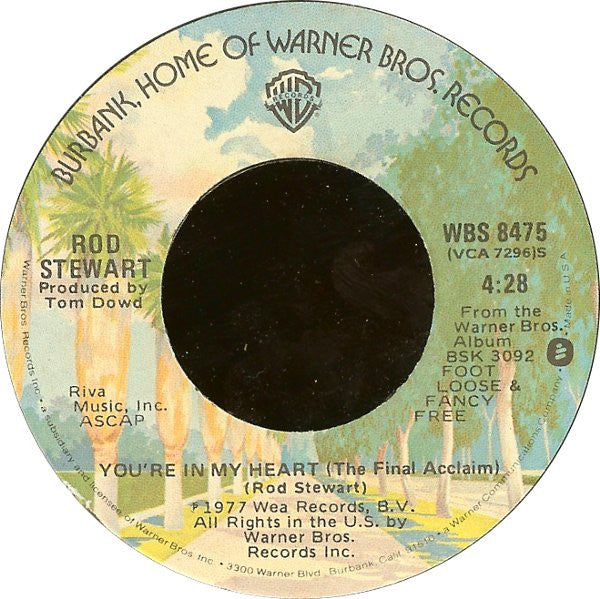 Rod Stewart - You're In My Heart (The Final Acclaim) - 7"