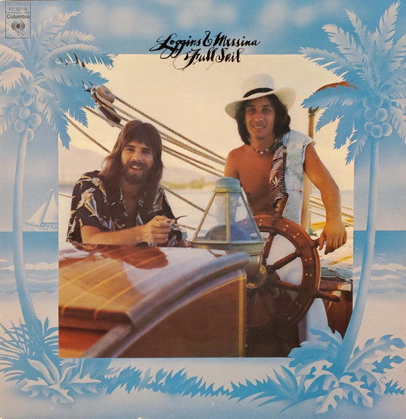 Loggins And Messina - Full Sail - LP