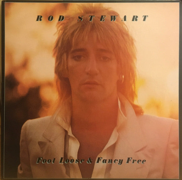 Rod Stewart - Foot Loose & Fancy Free - LP