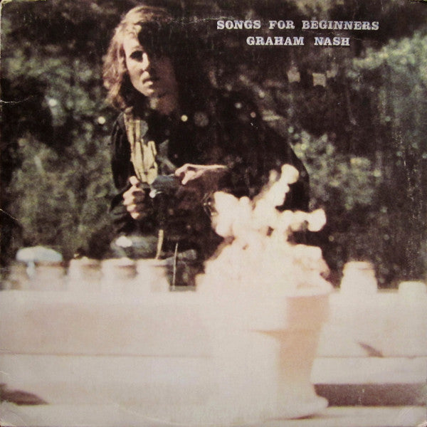 Graham Nash - Songs For Beginners - LP