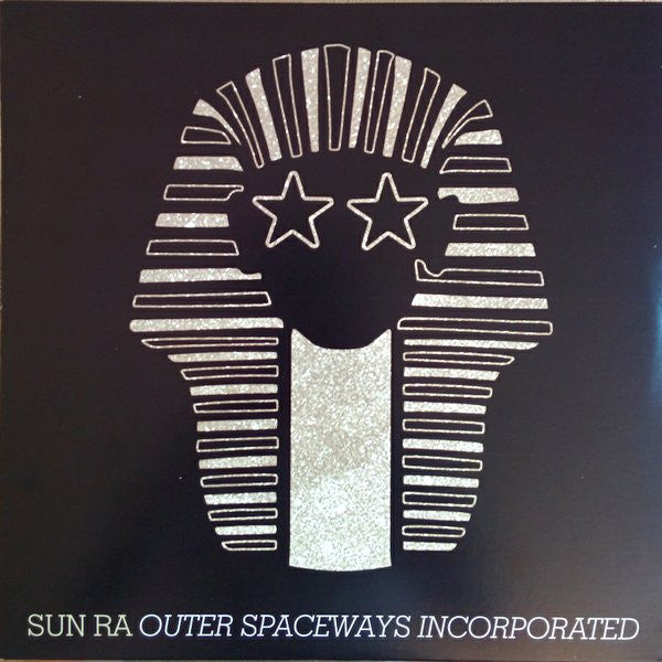 Sun Ra - Outer Spaceways Incorporated - LP