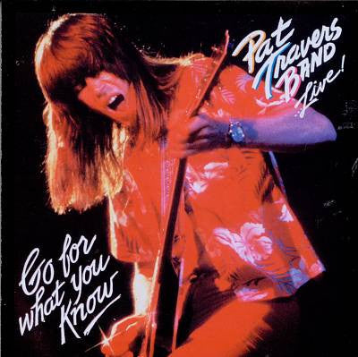 Pat Travers Band - Live! Go For What You Know - CD
