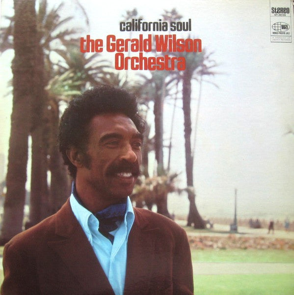 Gerald Wilson Orchestra - California Soul - LP