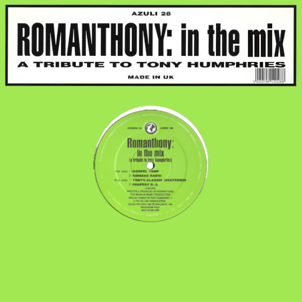 Romanthony - In The Mix (A Tribute To Tony Humphries) - 12"