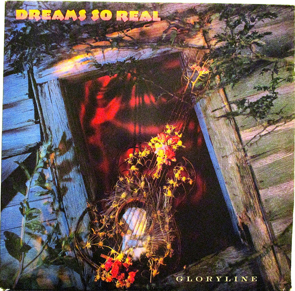 Dreams So Real - Gloryline - LP