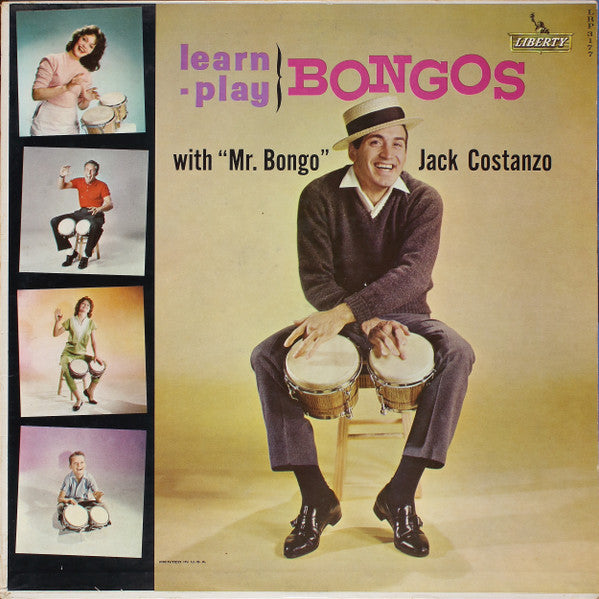 Jack Costanzo - Learn, Play Bongos With "Mr. Bongo" - LP
