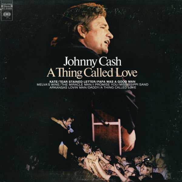 Johnny Cash - A Thing Called Love - LP
