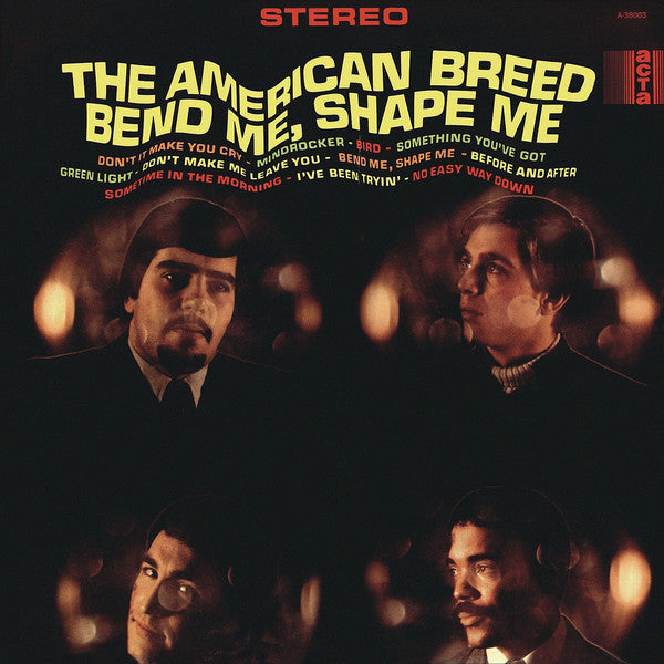 The American Breed - Bend Me, Shape Me - LP