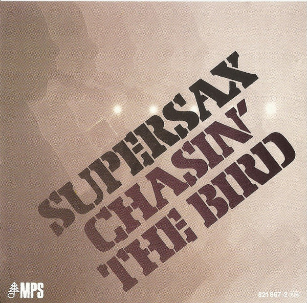 Supersax - Chasin' The Bird - CD