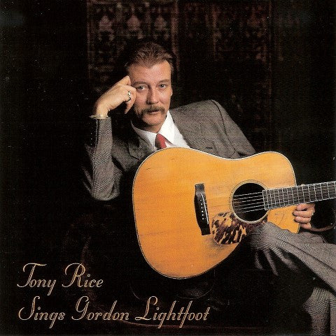 Tony Rice - Sings Gordon Lightfoot - CD