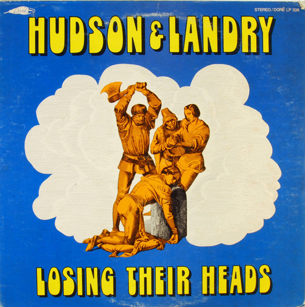 Hudson & Landry - Losing Their Heads - LP