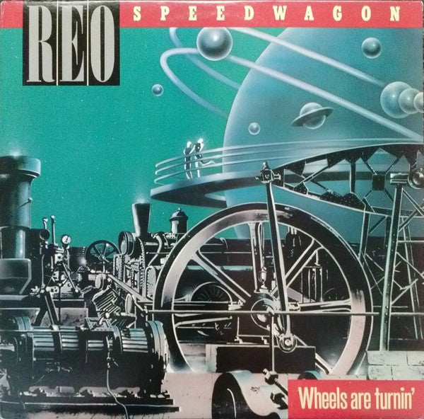 REO Speedwagon - Wheels Are Turnin' - LP