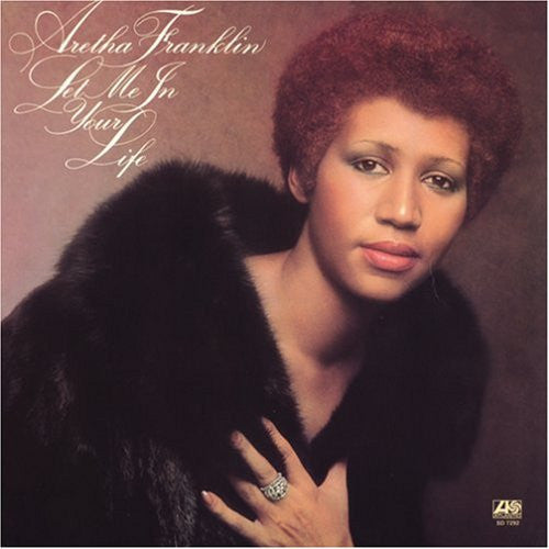 Aretha Franklin - Let Me In Your Life - LP