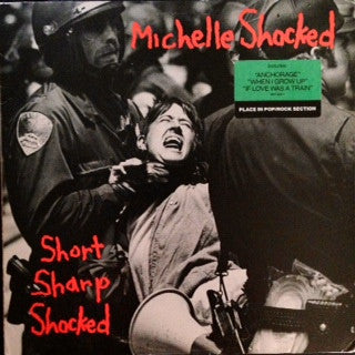 Michelle Shocked - Short Sharp Shocked - LP