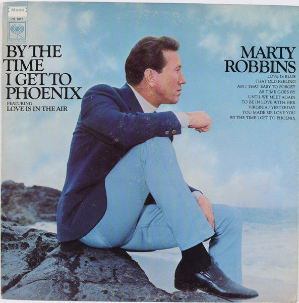Marty Robbins - By The Time I Get To Phoenix - LP
