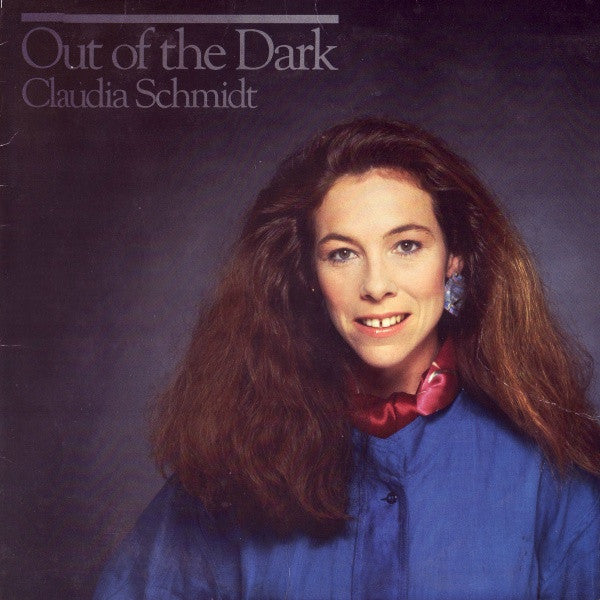 Claudia Schmidt - Out Of The Dark - LP