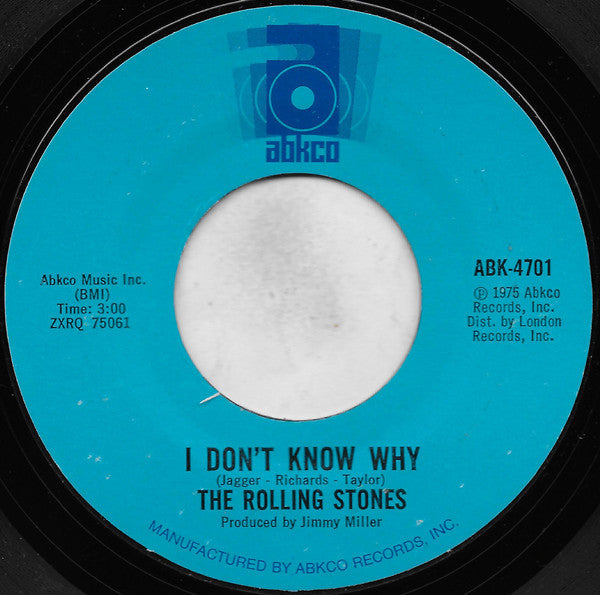 The Rolling Stones - I Don't Know Why - 7"