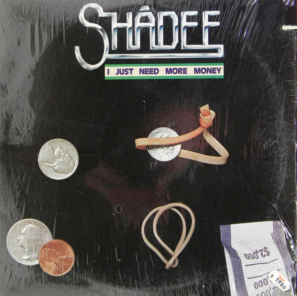 Shadee Hasan - I Just Need More Money - LP