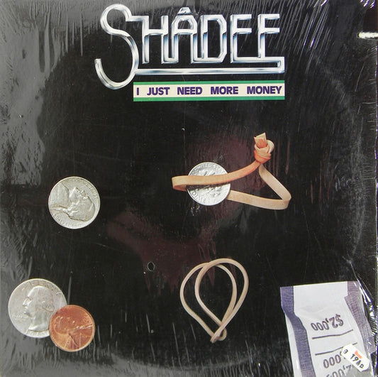 Shadee Hasan - I Just Need More Money - LP