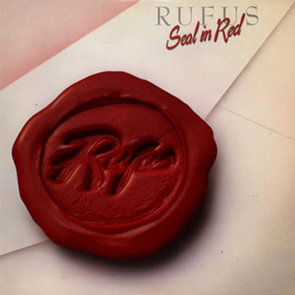 Rufus - Seal In Red - LP