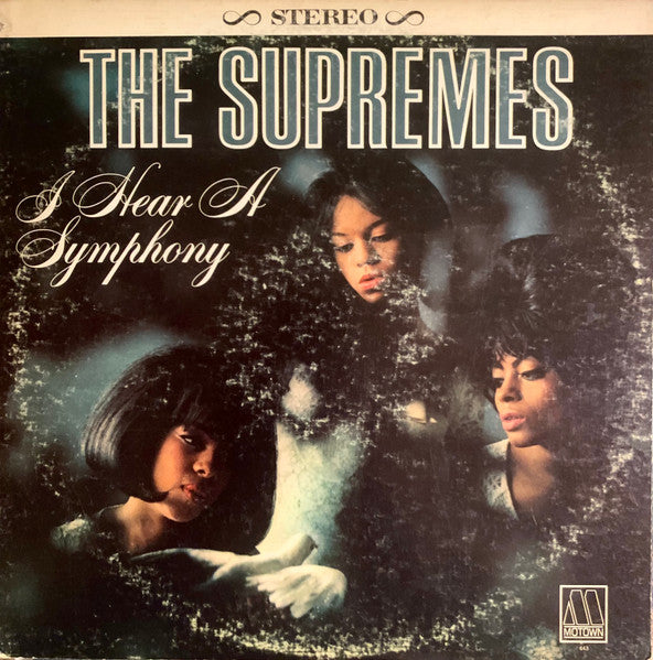 The Supremes - I Hear A Symphony - LP