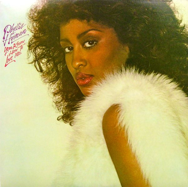 Phyllis Hyman - You Know How To Love Me - LP