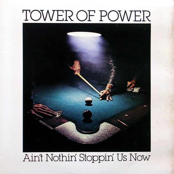 Tower Of Power - Ain't Nothin' Stoppin' Us Now - LP