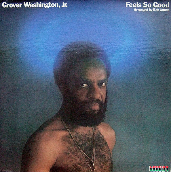 Grover Washington, Jr. - Feels So Good - LP
