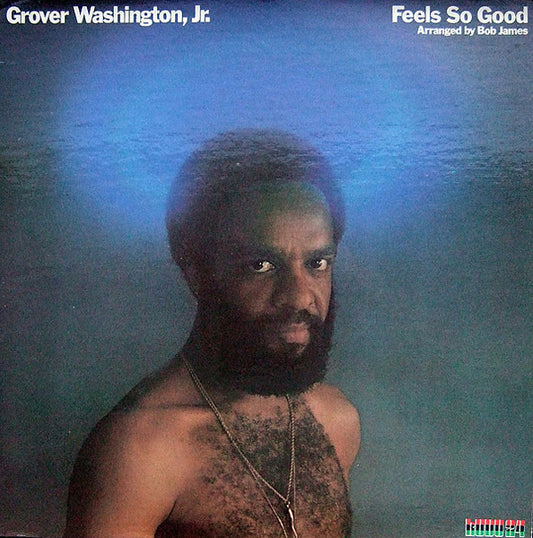 Grover Washington, Jr. - Feels So Good - LP