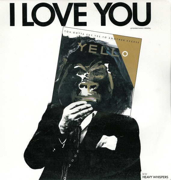 Yello - I Love You (Extended Dance Version) - 12"