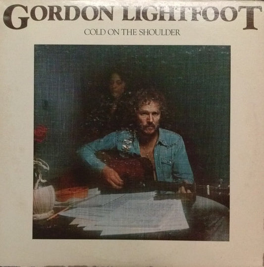 Gordon Lightfoot - Cold On The Shoulder - LP