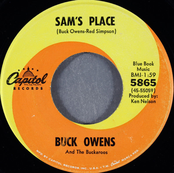 Buck Owens And His Buckaroos - Sam's Place / Don't Ever Tell Me Goodbye - 7"
