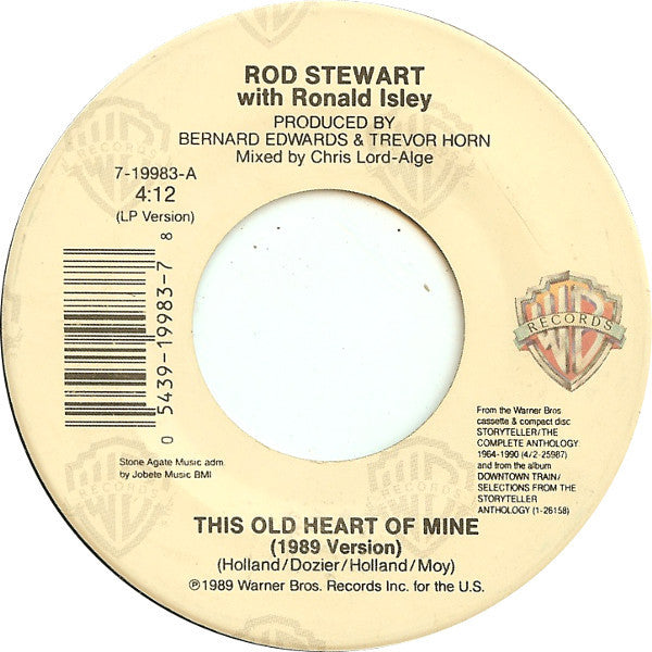 Rod Stewart - This Old Heart Of Mine - 7"