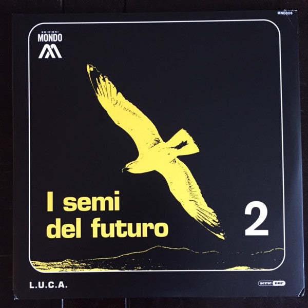 L.U.C.A. - I Semi Del Futuro - 12"