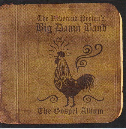 The Reverend Peyton's Big Damn Band - The Gospel Album - CD