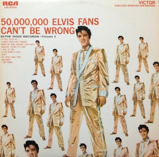 Elvis Presley - 50,000,000 Elvis Fans Can't Be Wrong (Elvis' Gold Records, Vol. 2) - LP